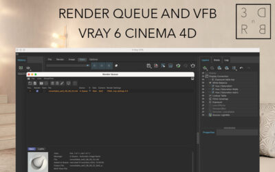 Render Queue and VFB in V-ray 6 Cinema 4D